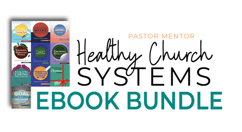 Healthy Church Systems Ebook Bundle