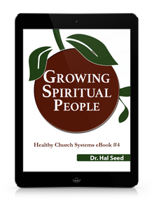 Ebook #4: Growing Spiritual People