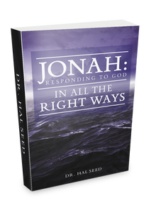 Jonah: Responding to God in all the Right Ways